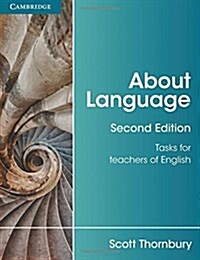 About Language : Tasks for Teachers of English (Paperback, 2 Revised edition)
