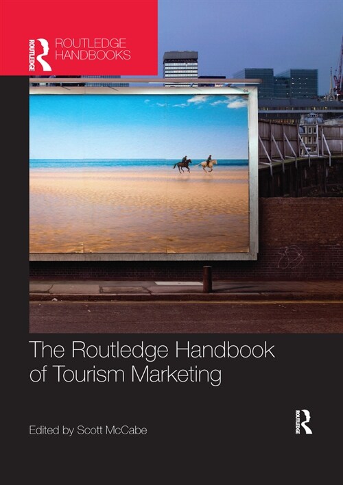 The Routledge Handbook of Tourism Marketing (Paperback)