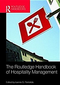 The Routledge Handbook of Hospitality Management (Paperback)