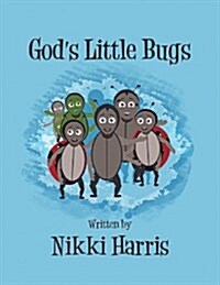 Gods Little Bugs (Paperback)