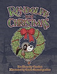 Randolph Saves Christmas (Hardcover)