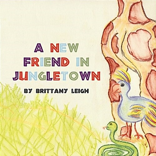 A New Friend in Jungletown (Paperback)