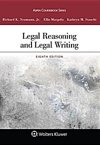 Legal Reasoning and Legal Writing (Paperback, 8)