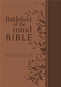 Battlefield of the Mind Bible: Renew Your Mind Through the Power of Gods Word (Leather)