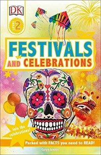 DK Readers L2 Festivals and Celebrations (Paperback)