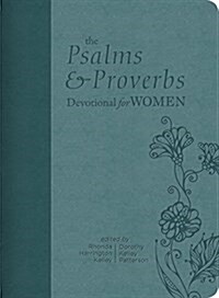 The Psalms and Proverbs Devotional for Women (Imitation Leather)