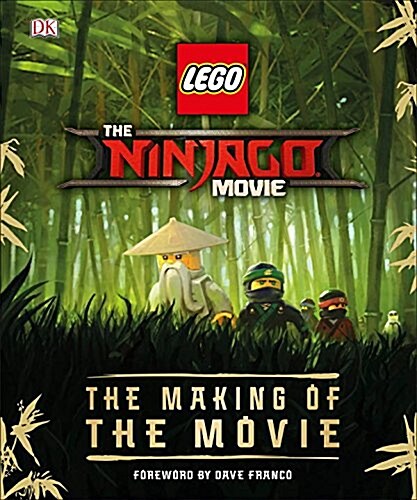 The Lego(r) Ninjago(r) Movie the Making of the Movie (Hardcover)