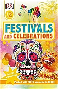 DK Readers L2 Festivals and Celebrations (Paperback)