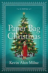 The Paper Bag Christmas (Hardcover)