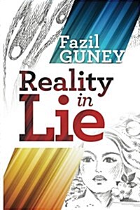 Reality in Lie (Paperback)
