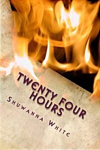 Twenty Four Hours (Paperback)