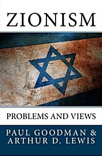 Zionism: Problems and Views (Paperback)