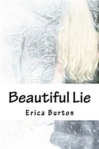 Beautiful Lie (Paperback)