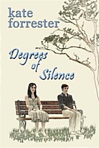 Degrees of Silence (Paperback)