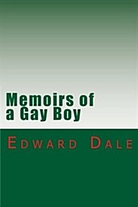 Memoirs of a Gay Boy (Paperback)