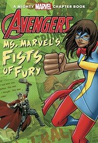 Avengers: Ms. Marvel's Fists of Fury (Paperback)