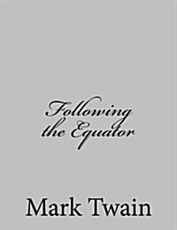 Following the Equator (Paperback)