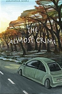 The Almost Crime (Paperback)