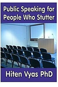 Public Speaking for People Who Stutter (Paperback)