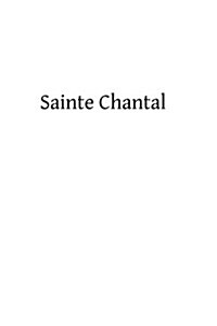 Sainte Chantal (Paperback)