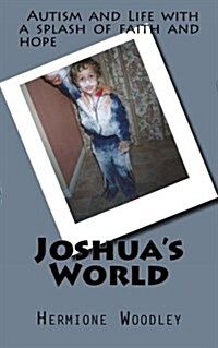 Joshuas World (Paperback)