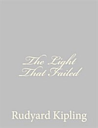 The Light That Failed (Paperback)