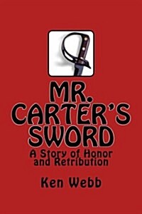 Mr. Carters Sword (Paperback)