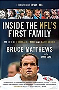 Inside the NFLs First Family: My Life of Football, Faith, and Fatherhood (Paperback)