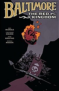 Baltimore Volume 8: The Red Kingdom (Hardcover)