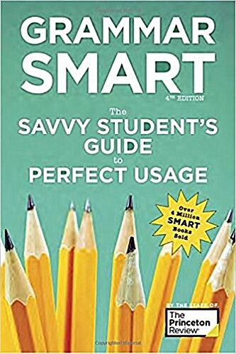 [중고] Grammar Smart, 4th Edition: The Savvy Students Guide to Perfect Usage (Paperback)