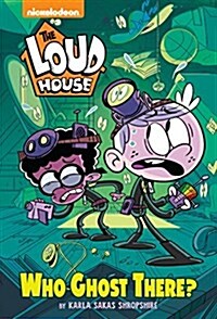Who Ghost There? (the Loud House) (Paperback)