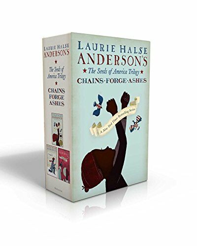 The Seeds of America Trilogy (Boxed Set): Chains; Forge; Ashes (Boxed Set)
