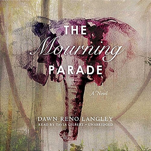 The Mourning Parade Lib/E (Audio CD)