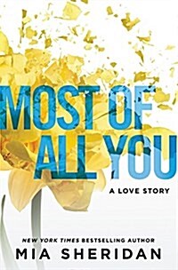 Most of All You: A Love Story (Paperback)