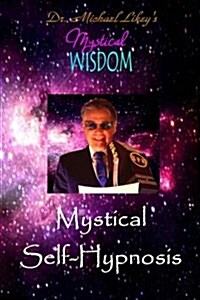 Mystical Self-Hypnosis (Paperback)