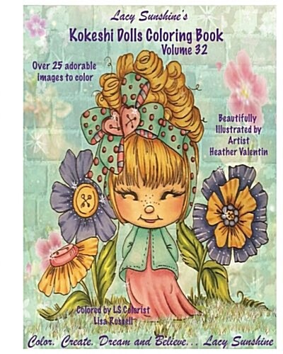 Lacy Sunshines Kokeshi Dolls Coloring Book Volume 32: Adorable Dolls and Fairies Coloring Book for All Ages (Paperback)
