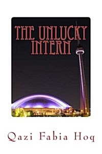 The Unlucky Intern (Paperback)