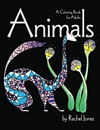 Animals: Coloring Book for Adults (Paperback)