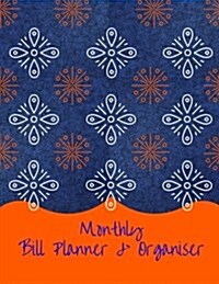 Monthly Bill Planner & Organizer (Paperback)