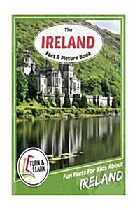 The Ireland Fact and Picture Book: Fun Facts for Kids about Ireland (Paperback)