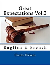 Great Expectations Vol.3: English & French (Paperback)