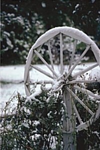 Journal Snow Covered Wagon Wheel: (Notebook, Diary, Blank Book) (Paperback)