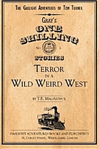 Terror in a Wild Weird West (Paperback)