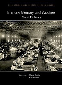 Immune Memory and Vaccines: Great Debates (Hardcover)