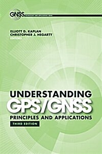 Understanding Gps/Gnss Principles (Hardcover, 3)