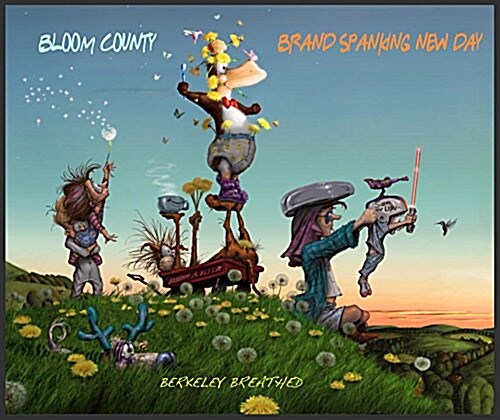 Bloom County: Brand Spanking New Day (Paperback)