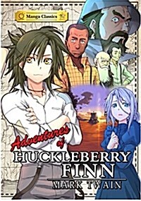 Manga Classics Adv of Huckleberry Finn (Paperback)