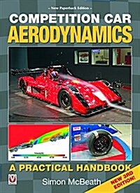 Competition Car Aerodynamics (Paperback, 3 Revised edition)