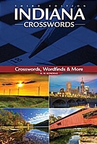 Indiana Crosswords, 3rd Ed (Paperback, 3)