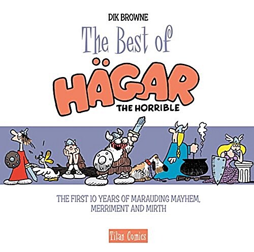 Hagar the Horrible: the Epic Chronicles - Dailies 1985-1986 (Hardcover)
